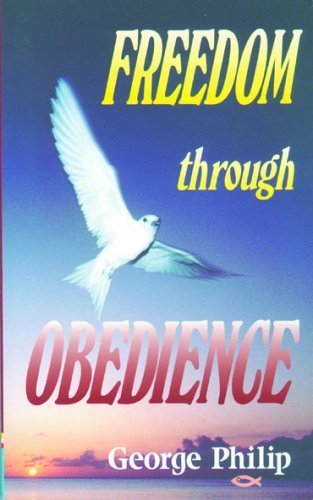 Beispielbild fr Freedom Through Obedience zum Verkauf von WorldofBooks
