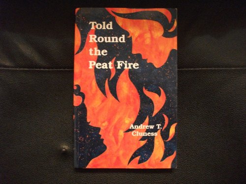 9780906736173: Told Round the Peat Fire