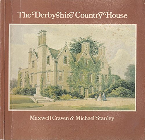 Stock image for The Derbyshire country house for sale by WorldofBooks