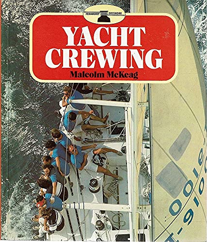 Beispielbild fr Yacht Crewing zum Verkauf von WorldofBooks