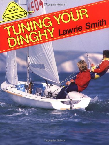 Imagen de archivo de Tuning Your Dinghy a la venta por WorldofBooks