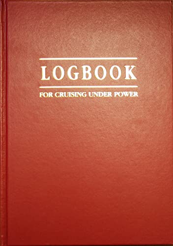 9780906754610: Logbook for Cruising Under Power: 3 (Logbooks)