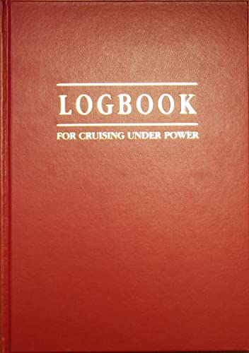 9780906754610: Cruising Under Power – The Motorboat and Yachting Logbook