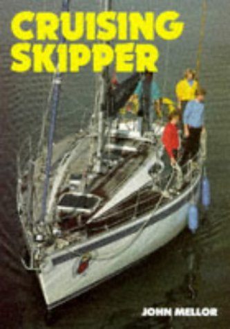 Imagen de archivo de Cruising Skipper (Companion to cruising crew) a la venta por WorldofBooks