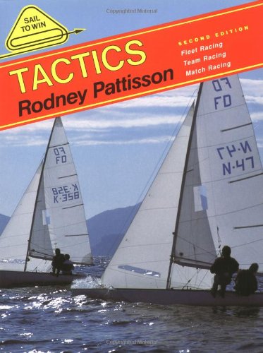 Tactics. With Tim Davison. Photographs by Tim Hore. [Fleet Racing - Team Racing - Match Racing.]