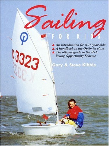 Imagen de archivo de Sailing for Kids a la venta por Better World Books