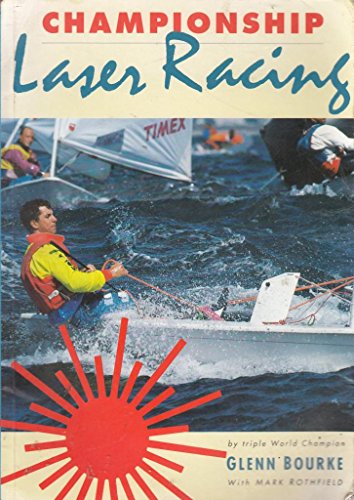 Imagen de archivo de Championship Laser Racing a la venta por Better World Books
