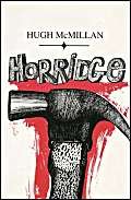 Horridge (9780906772522) by McMillan, Hugh