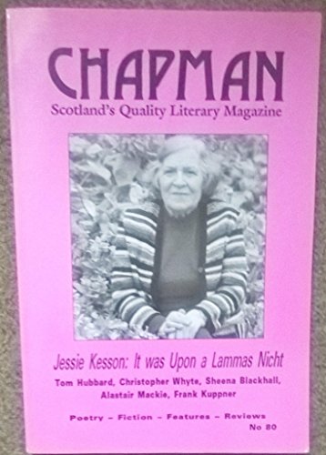 Imagen de archivo de Jessie Kesson Remembered (Chapman 80) (Chapman Magazine) a la venta por WorldofBooks