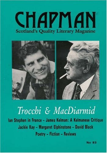 Beispielbild fr Trocchi and MacDiarmid (Chapman 83) (Chapman Magazine) zum Verkauf von WorldofBooks