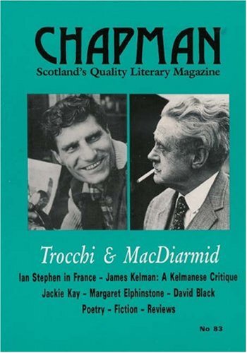 Stock image for Trocchi and MacDiarmid (Chapman 83) (Chapman Magazine) for sale by WorldofBooks