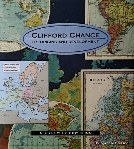 9780906782989: Clifford Chance: Its origins and development