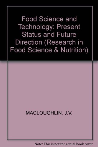 9780906783382: Food Science and Technology: Present Status and Future Direction: vol. 5