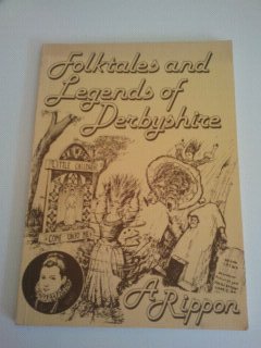 Beispielbild fr Folk Tales and Legends of Derbyshire zum Verkauf von Anybook.com