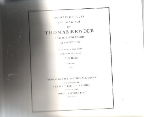 Stock image for The Watercolours and Drawings of Thomas Bewick and His Workshop Apprentices. for sale by Wittenborn Art Books