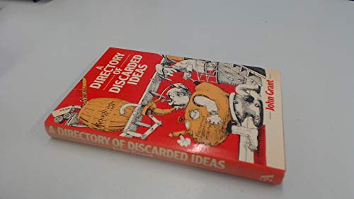 A directory of discarded ideas (9780906798140) by Grant, John