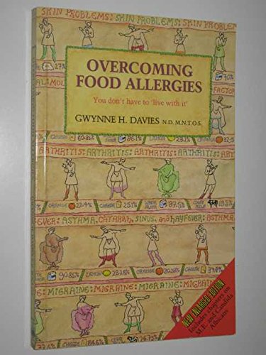 Beispielbild fr Overcoming Food Allergies: You Don't Have to Live with Them zum Verkauf von WorldofBooks