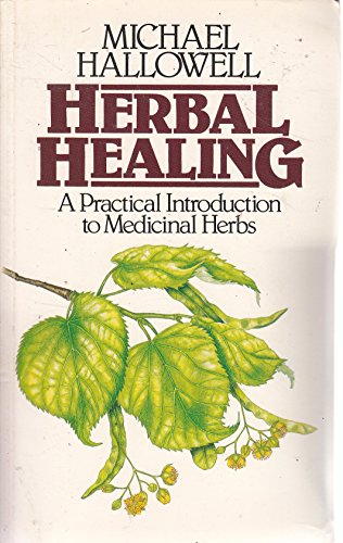 Imagen de archivo de Herbal Healing a la venta por ThriftBooks-Dallas