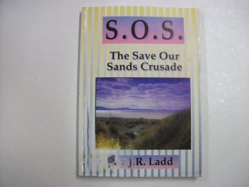 9780906821176: S.O.S: The save our sands crusade