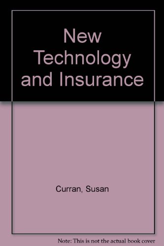 9780906840245: New Technology and Insurance