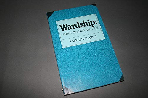 Stock image for Wardship: The Law and Practice for sale by PsychoBabel & Skoob Books