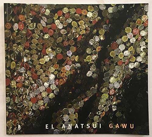 Imagen de archivo de El Anatsui Gawu (a first printing) english text a la venta por S.Carter