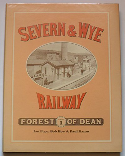 Beispielbild fr Severn and Wye Railway: v. 1 zum Verkauf von AwesomeBooks