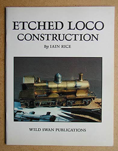 Imagen de archivo de Etched Loco Construction a la venta por Nick Tozer Railway Books