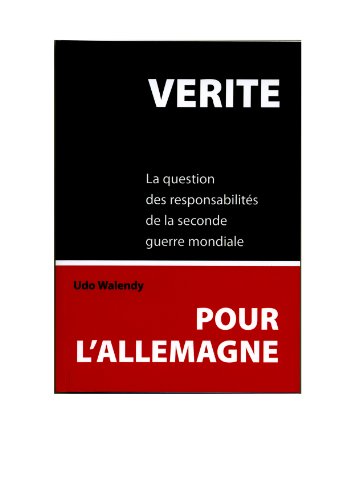 9780906879993: Verite Pour L'Allemagne: La Question De Responsibilites De La Seconde Guerre Mondial