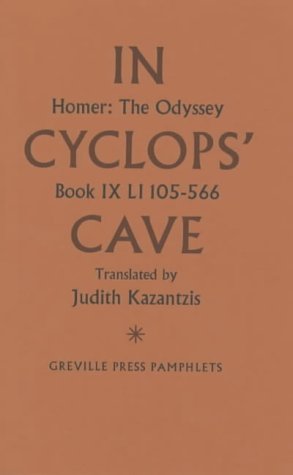 Stock image for The Odyssey: In Cyclop's Cave: In Cyclop's Cave Bk.9 (Greville Press pamphlets) for sale by HALCYON BOOKS