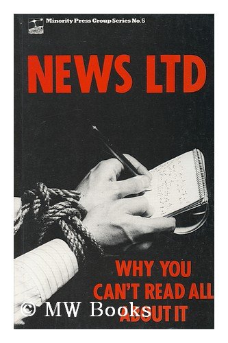 Imagen de archivo de News Ltd : Why You Can't Read All about It a la venta por Better World Books Ltd