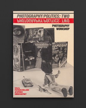 Stock image for Photography/Politics--Two for sale by ThriftBooks-Dallas