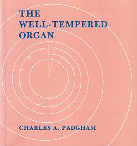 9780906894132: Well-Tempered Organ