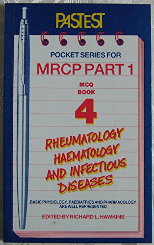 Beispielbild fr MCQs in Rheumatology, Haematology and Infectious Diseases (Pastest pocket series for MRCP part 1) zum Verkauf von Reuseabook