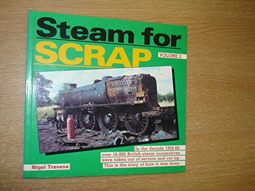 Stock image for Steam for Scrap Volume 2 for sale by WorldofBooks
