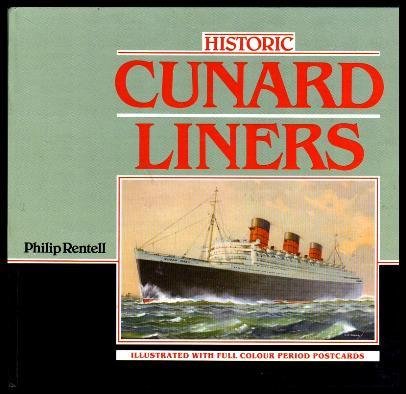 Stock image for Historic Cunard Liners for sale by Better World Books