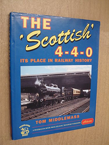 Beispielbild fr Scottish 4-4-0 (Pendragon Books) zum Verkauf von AwesomeBooks