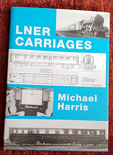 Beispielbild fr LNER Carriages zum Verkauf von WorldofBooks