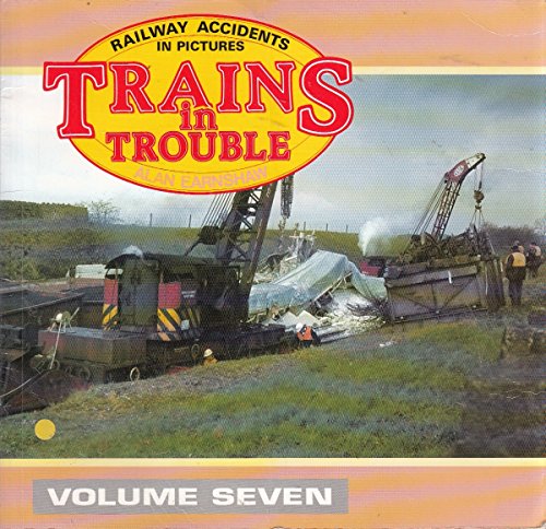 Beispielbild fr Trains in Trouble-Vol.7 zum Verkauf von WorldofBooks