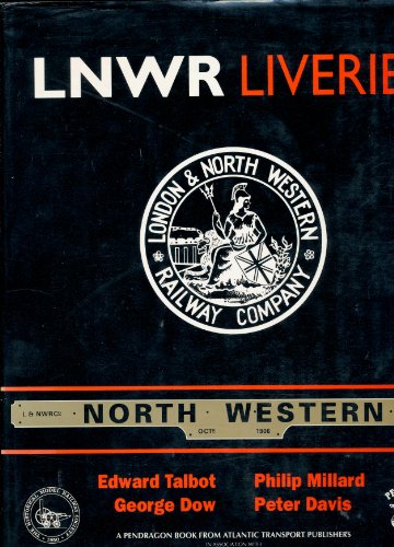 Stock image for LNWR Liveries for sale by WorldofBooks