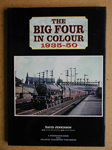 Imagen de archivo de The Big Four in Colour, 1935-50 a la venta por AwesomeBooks