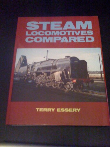 Stock image for Steam Locomotives Compared for sale by WorldofBooks