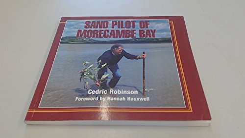 Stock image for Sand Pilot of Morecambe Bay for sale by WorldofBooks