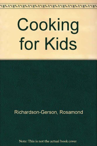 Beispielbild fr Cooking for Kids zum Verkauf von WorldofBooks