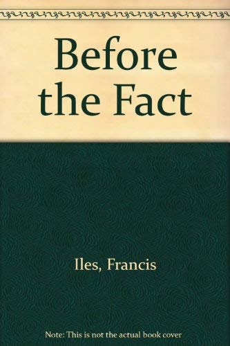 Stock image for Before the Fact for sale by Better World Books