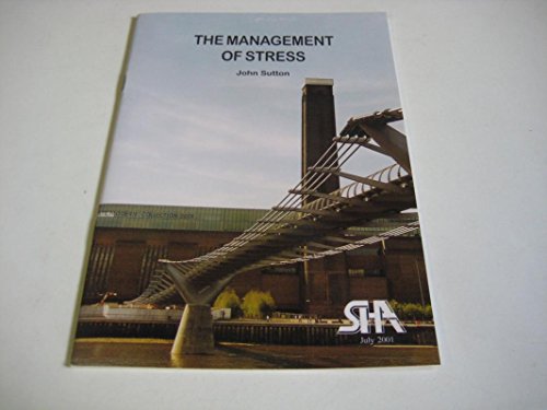 The management of stress (9780906916971) by Sutton, J. S