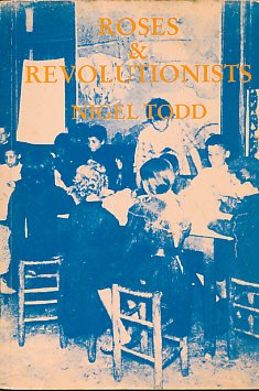 9780906917190: Roses and Revolutionists