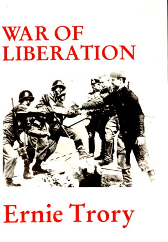 War of Liberation: Recollections of a Communist Activist
