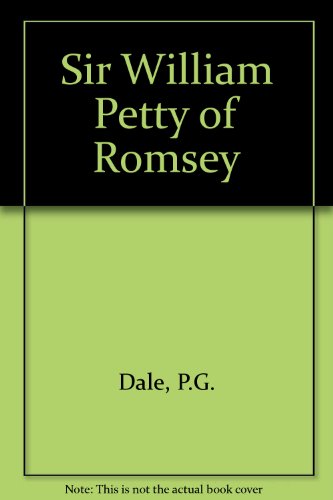 9780906921050: Sir William Petty of Romsey