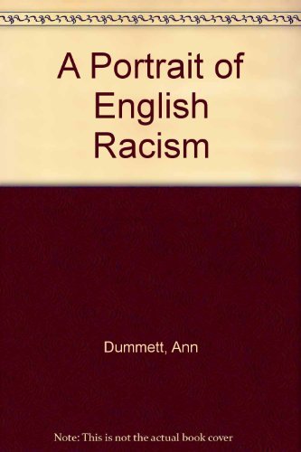 9780906932902: A Portrait of English Racism